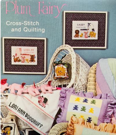 Sugar Plum Fairy Nursery Cross Stitch & Quilting Designs for Baby Wall Hangings Pillow Vanessa Ann Collection