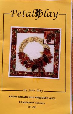3D Fall Straw Wreath w/ Pinecones Autumn Theme Quilted Wall Hanging Quilting Pattern