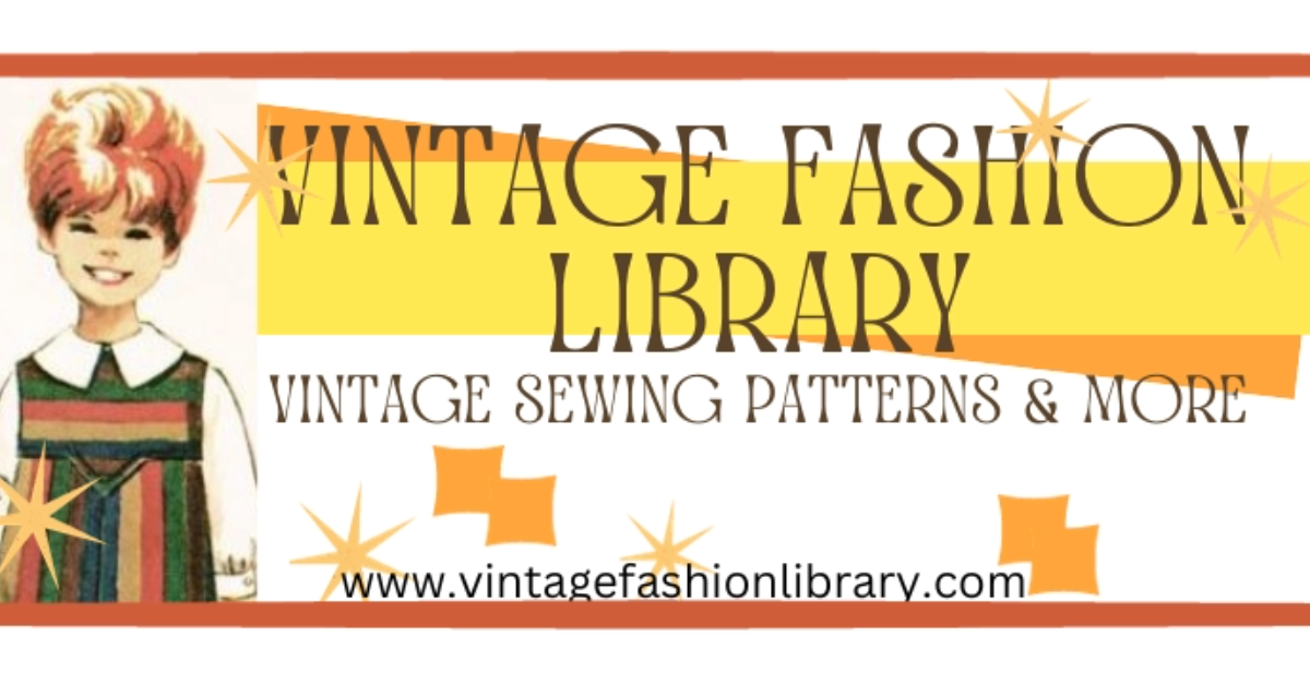 Shop Vintage Fashion Library | Vintage Sewing Patterns & Supplies